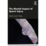 The Mental Impact of Sports Injury