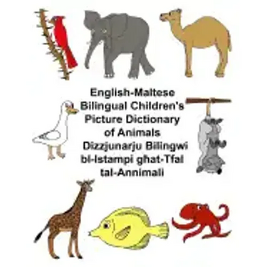 English-Maltese Bilingual Children's Picture Dictionary of Animals