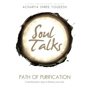 Soul Talks: Path of Purification