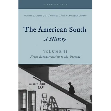 The American South: A History