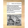 A Narrative of an Extraordinary Escape Out of the Hands of the Indians, in the Gulph of St Lawrence: Interspersed with a Description of the Coast, Als