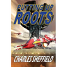 Putting Up Roots