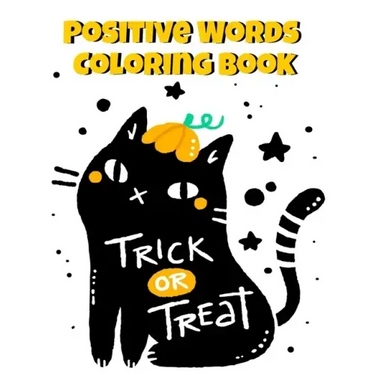 Positive Words Coloring Book: Halloween Alphabet Book & Letter Tracing Book For Preschoolers - Christian Childrens Books About Halloween With Positi