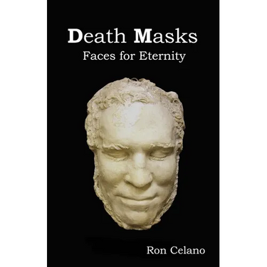 Death Masks - Faces for Eternity