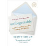 Unforgettable: A Son, a Mother, and the Lessons of a Lifetime