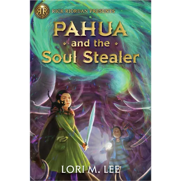 Rick Riordan Presents: Pahua and the Soul Stealer-A Pahua Moua Novel Book 1