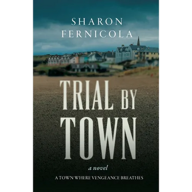 Trial By Town