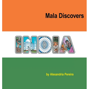 Mala Discovers India: The Mystery of History