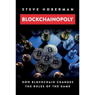 Blockchainopoly: How Blockchain Changes the Rules of the Game