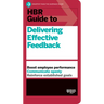 HBR Guide to Delivering Effective Feedback