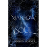 Marrow and Soul: Book 1 of the Vitalian Chronicles