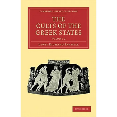 The Cults of the Greek States - Volume 2