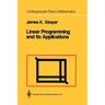 Linear Programming and Its Applications