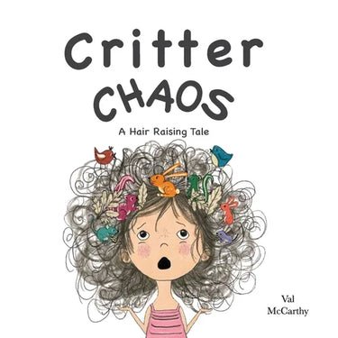 Critter Chaos: A Hair Raising Tale