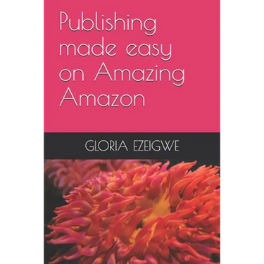 Publishing made easy on Amazing Amazon