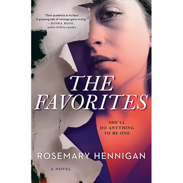 The Favorites: A Campus Novel