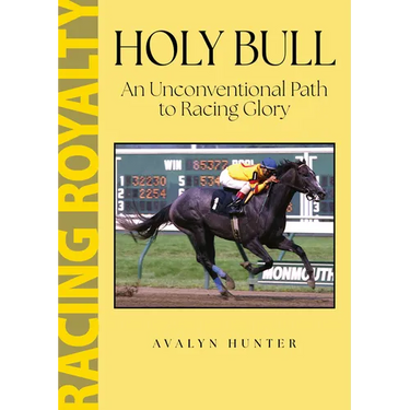 Holy Bull: An Unconventional Path to Racing Glory