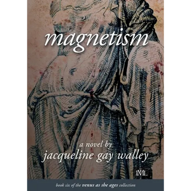 Magnetism: Book 6 of the Venus as She Ages Collection