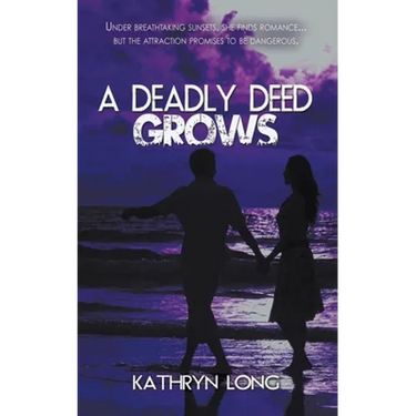 A Deadly Deed Grows