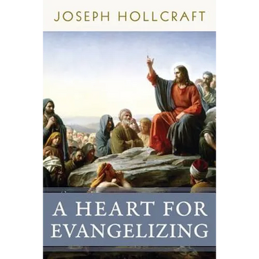 A Heart for Evangelizing