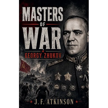 Masters of War: Georgy Zhukov