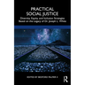 Practical Social Justice: Diversity, Equity, and Inclusion Strategies Based on the Legacy of Dr. Joseph L. White
