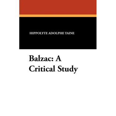 Balzac: A Critical Study