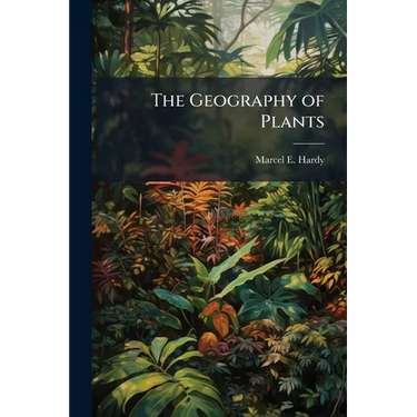 The Geography of Plants