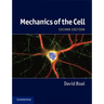Mechanics of the Cell