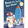 Reach For The Stars Tom Mouse!