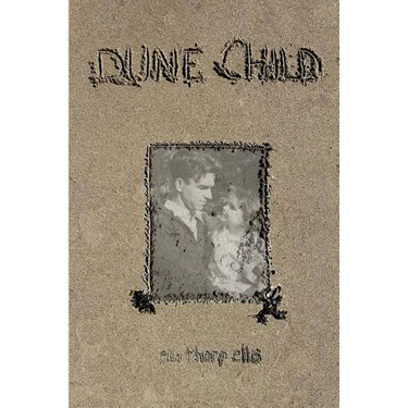 Dune Child