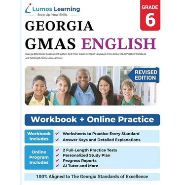 Georgia Milestones Assessment System Test Prep: Grade 6 English Language Arts Literacy (ELA) Practice Workbook and Full-length Online Assessments: GMA