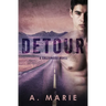 Detour: A Creekwood Novel