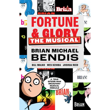 Fortune and Glory: The Musical