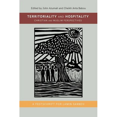 Territoriality and Hospitality: Christian and Muslim Perspectives