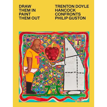 Draw Them In, Paint Them Out: Trenton Doyle Hancock Confronts Philip Guston