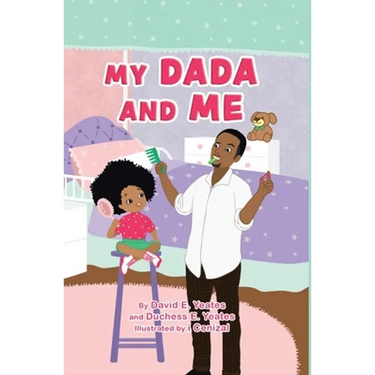 My DaDa and Me