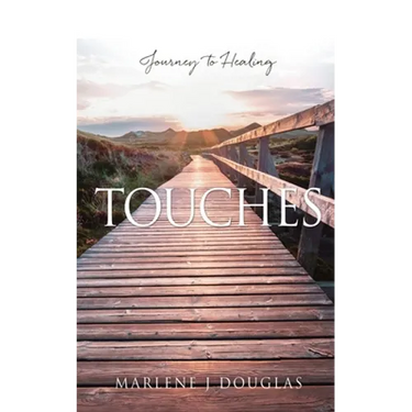 Touches: Journey to Healing