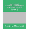 Expanding Vocabulary Through KJV Bible Verses: Book 2