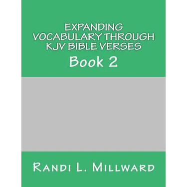 Expanding Vocabulary Through KJV Bible Verses: Book 2