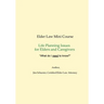 Elder Law Mini-Course 2018