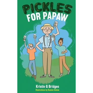 Pickles for Papaw