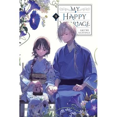 My Happy Marriage, Vol. 9 (Light Novel)