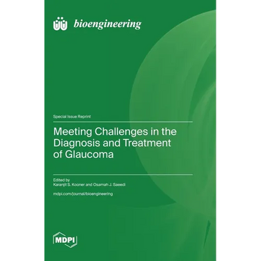Meeting Challenges in the Diagnosis and Treatment of Glaucoma