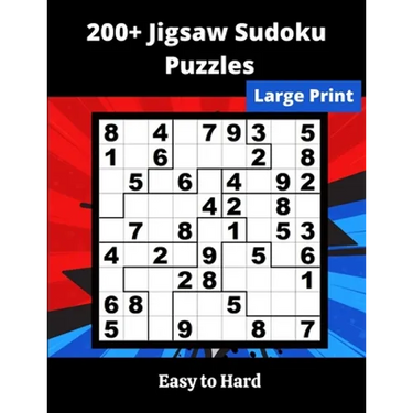 200+ Jigsaw Sudoku Puzzles: irregular Sudoku Puzzles for adults and seniors