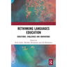 Rethinking Languages Education: Directions, Challenges and Innovations