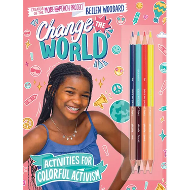 Bellen Woodard: More Than Peach: Change the World