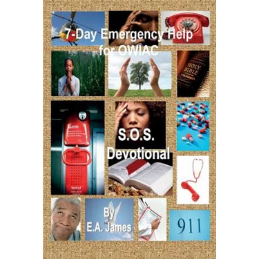 7-Day Emergency Help for OWIAC's: S.O.S. Devotionals