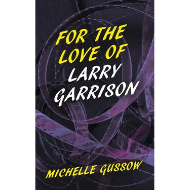 For the Love of Larry Garrison