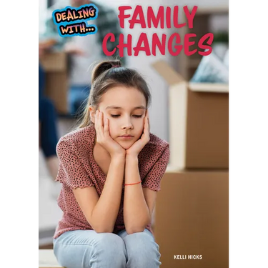 Dealing with Family Changes